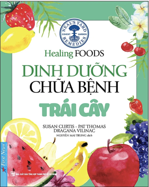 Dinh Dưỡng Chữa Bệnh - Trái Cây (Tái Bản)